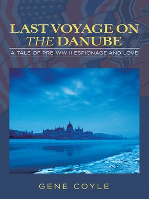 cover image of LAST VOYAGE ON  THE DANUBE